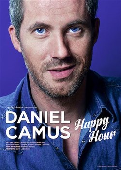 Affiche de Daniel Camus dans Happy Hours
