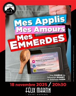 Affiche de Mes applis, mes amours, mes emmerdes