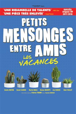 Affiche de Petits mensonges entre amis : Les vacances