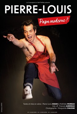 Affiche de Pierre-Louis dans Papa moderne ?