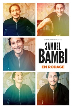 Affiche de Samuel Bambi | En rodage