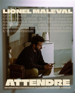Affiche de Lionel Maleval dans Attendre