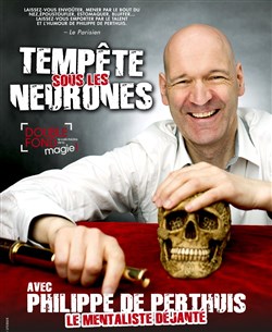 Affiche de Philippe de Perthuis dans Tempête sous les neurones