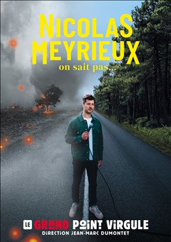 Affiche de Nicolas Meyrieux dans On sait pas