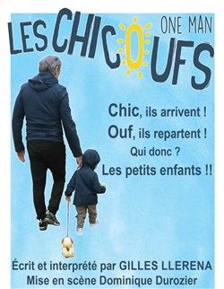 Affiche de Gilles Llerena dans Les Chicoufs