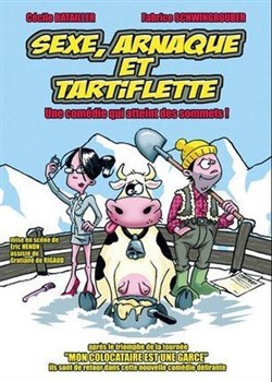 Affiche de Sexe, arnaques et tatiflette !
