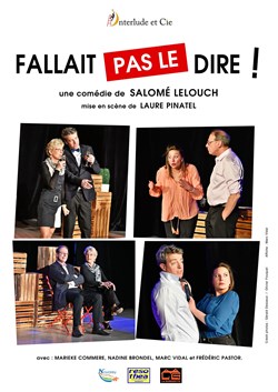 Affiche de Fallait pas le dire !