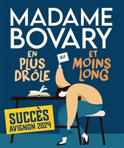 Affiche de Madame Bovary en plus drôle et moins long