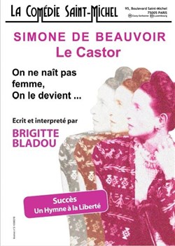 Affiche de Simone de Beauvoir - Le Castor : On ne naît pas Femme, on le devient