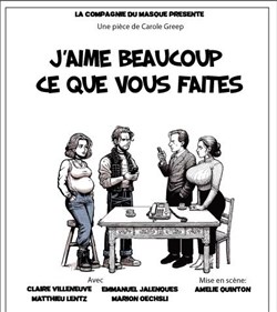 Affiche de J'aime beaucoup ce que vous faites