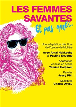 Affiche de Les femmes savantes, et pas que...