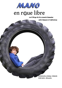 Affiche de Mano dans En roue libre