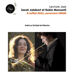 Affiche de Andréa ou L'Archipel des Mémoires, Lecture-jazz
