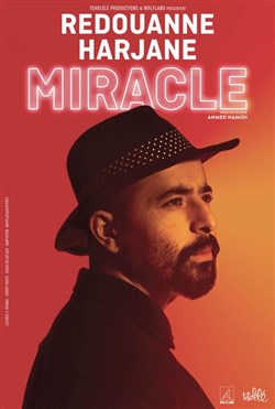 Affiche de Redouanne Harjane dans Miracle