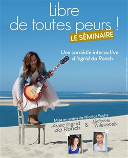 Affiche de Libre de toutes peurs !