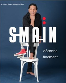 Affiche de Smaïn déconne finement | Saintes