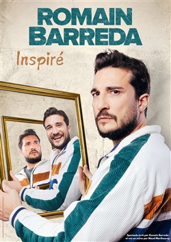 Affiche de Romain Barreda dans Inspiré