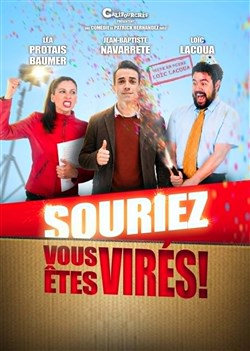 Affiche de Souriez, vous êtes virés !