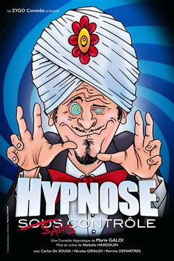Affiche de Hypnose sous (sans) contrôle