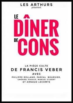 Affiche de Le dîner de cons