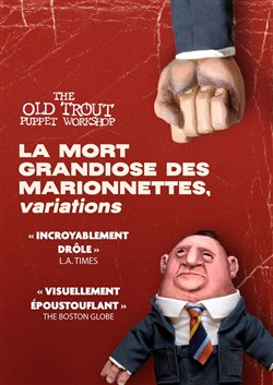 Affiche de La mort grandiose des marionnettes - The famous puppet death scene
