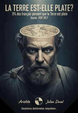 Affiche de La terre est-elle plate ?