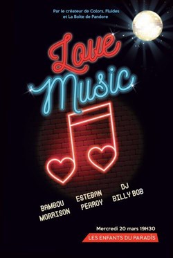 Affiche de Love Music | par le créateur de Colors Impro
