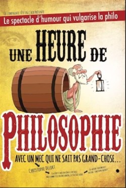 Affiche de Christophe Delort dans Une heure de philosophie