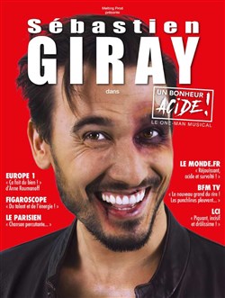 Affiche de Sébastien Giray dans Un Bonheur Acide