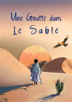 Affiche de Une goutte dans le sable