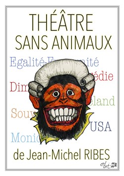 Affiche de Théâtre Sans Animaux