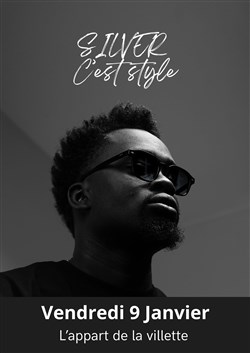 Affiche de Silver dans C'est stylé