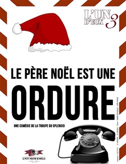 Affiche de Le Père Noël est une ordure