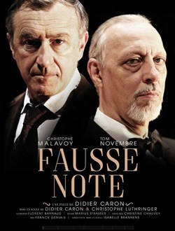 Affiche de Fausse note | avec Christophe Malavoy et Tom Novembre