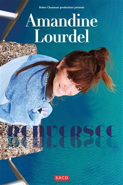 Affiche de Amandine Lourdel dans Renversée