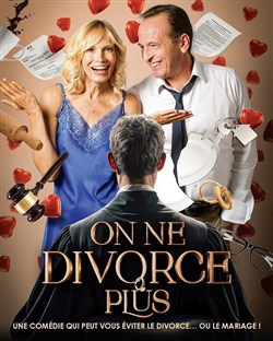 Affiche de On ne divorce plus