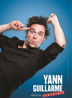 Affiche de Yann Guillarme dans Véridique