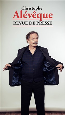 Affiche de Christophe Alévêque dans Revue de presse