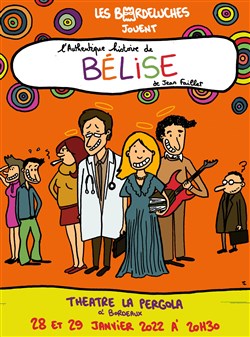 Affiche de L'authentique histoire de Bélise