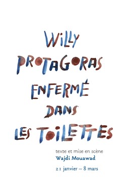 Affiche de Willy Protagoras enfermé dans les toilettes