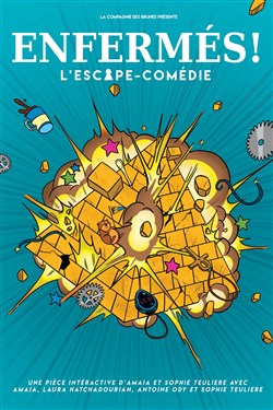 Affiche de Enfermés !