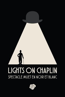 Affiche de Lights on Chaplin