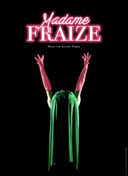 Affiche de Marc Fraize dans Madame Fraize