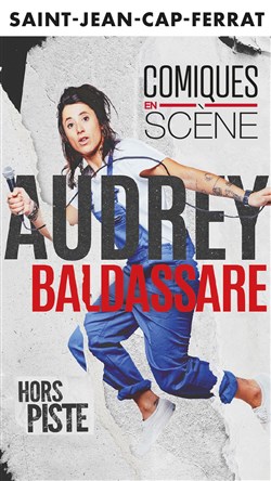 Affiche de Audrey Baldassare dans Hors Piste