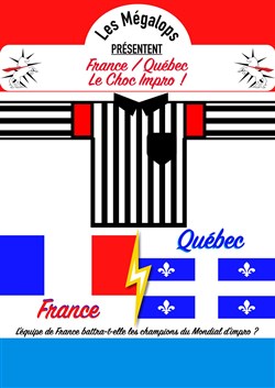Affiche de France vs Québec : Le Choc impro !