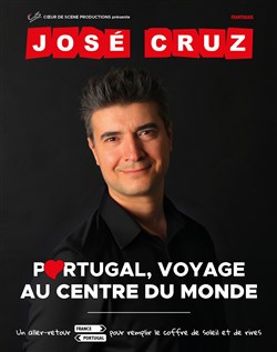 Affiche de José Cruz dans Portugal, voyage au centre du monde