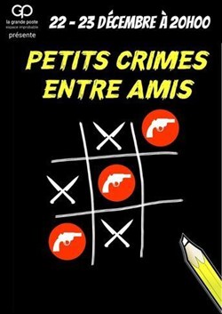 Affiche de Petits crimes entre amis