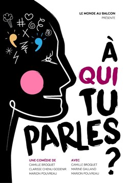 Affiche de À qui tu parles ?