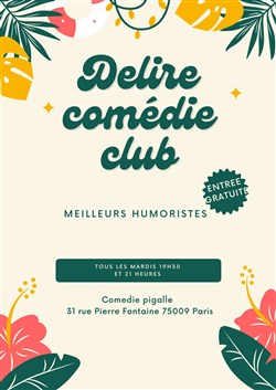 Affiche de Délire Comedie club