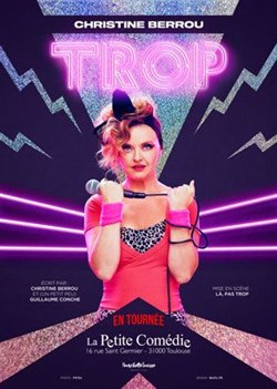 Affiche de Christine Berrou dans Trop